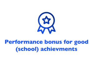 Performance bonus for good (school) achievements